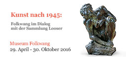 Kunst nach 1945: Museum Folkwang im Dialog
